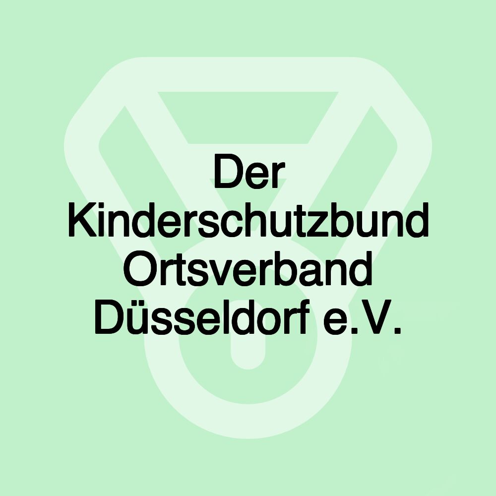 Der Kinderschutzbund Ortsverband Düsseldorf e.V.