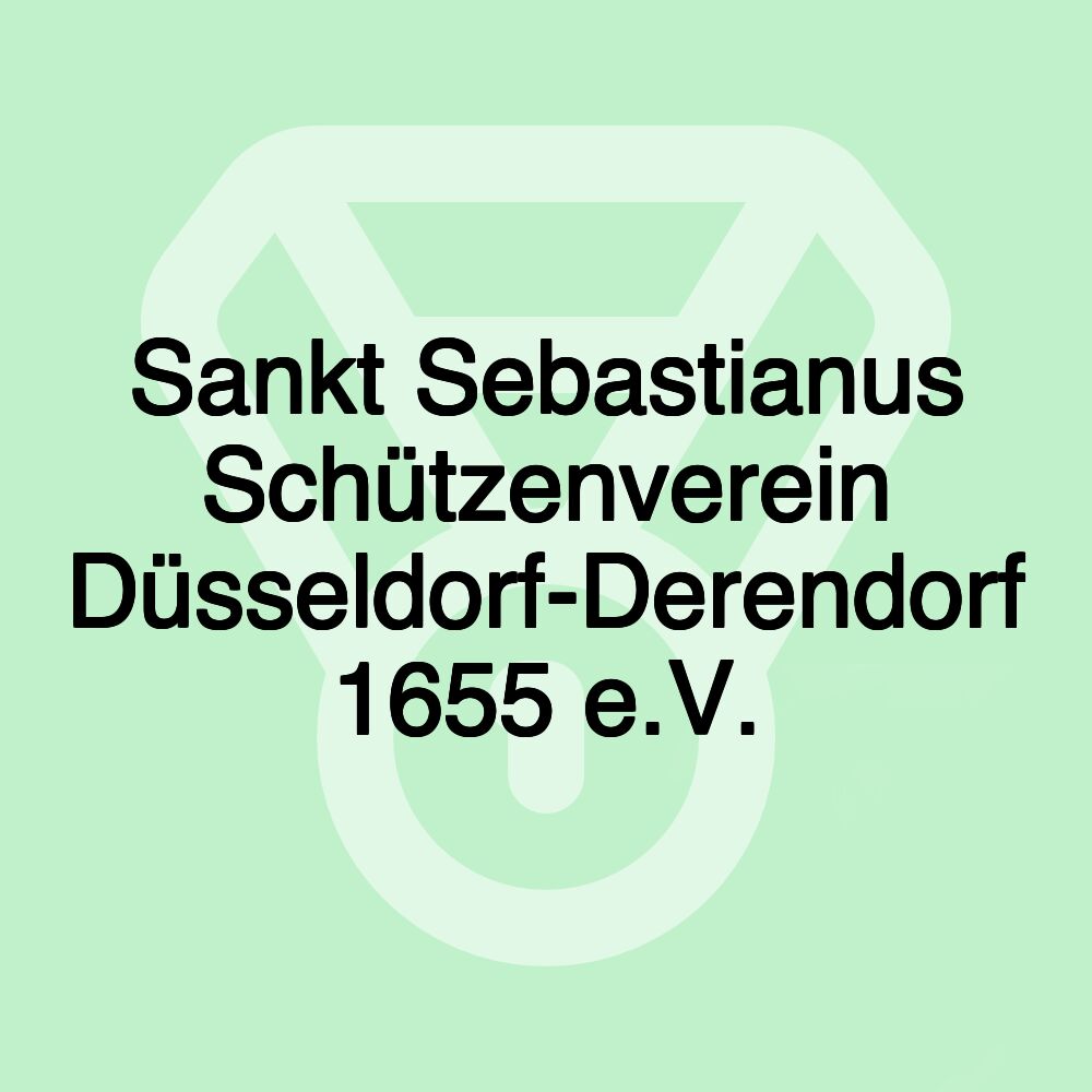 Sankt Sebastianus Schützenverein Düsseldorf-Derendorf 1655 e.V.