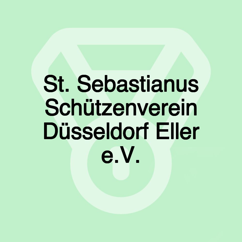 St. Sebastianus Schützenverein Düsseldorf Eller e.V.