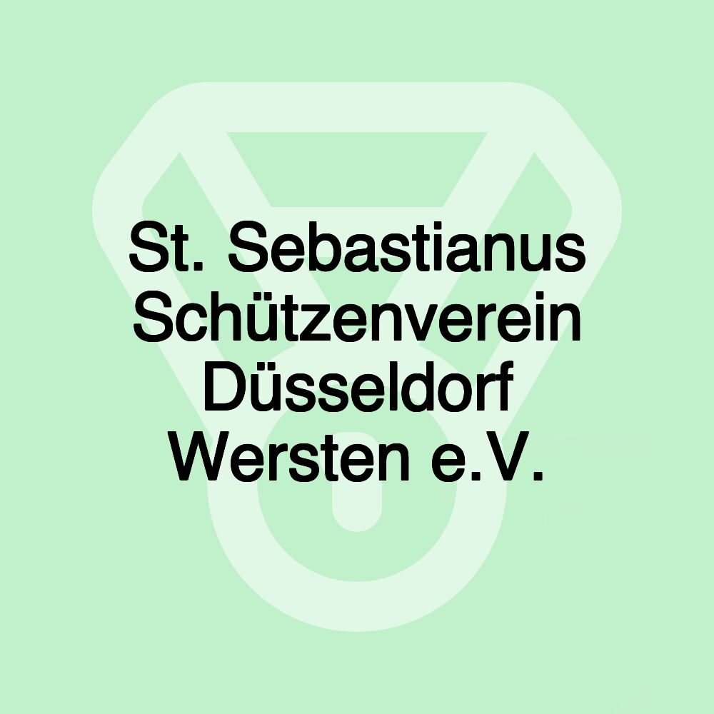 St. Sebastianus Schützenverein Düsseldorf Wersten e.V.