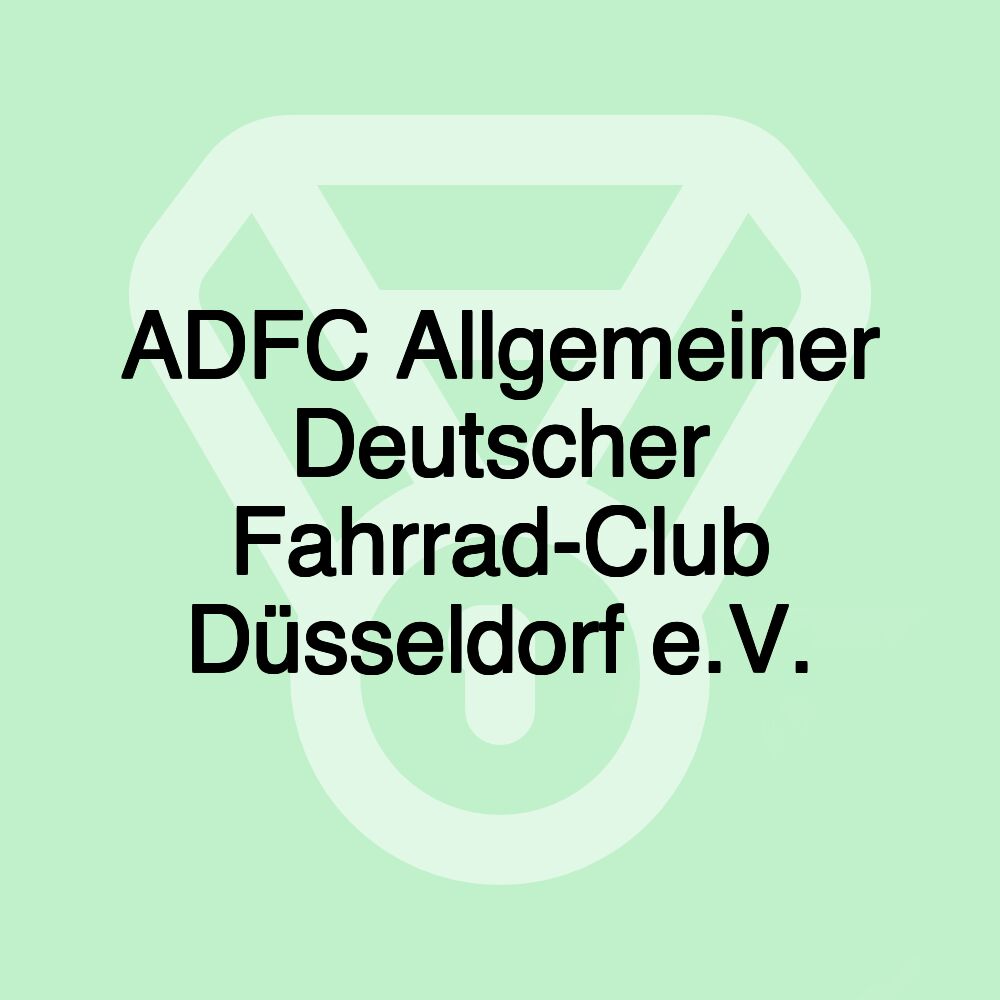 ADFC Allgemeiner Deutscher Fahrrad-Club Düsseldorf e.V.