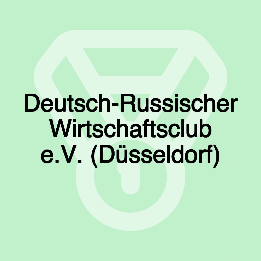 Deutsch-Russischer Wirtschaftsclub e.V. (Düsseldorf)