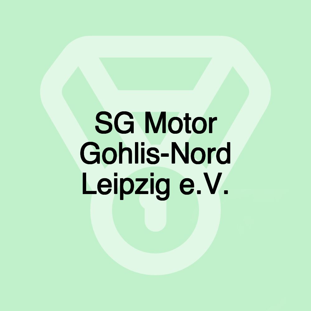 SG Motor Gohlis-Nord Leipzig e.V.