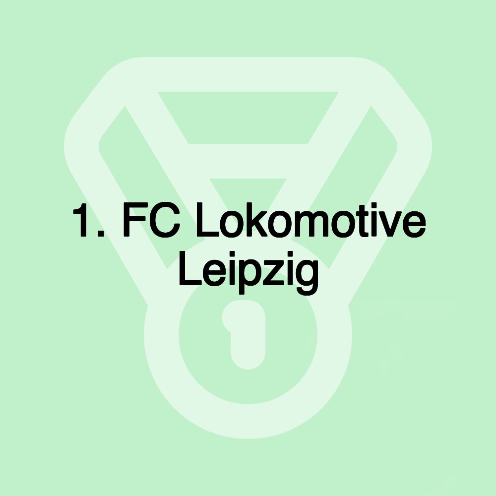 1. FC Lokomotive Leipzig