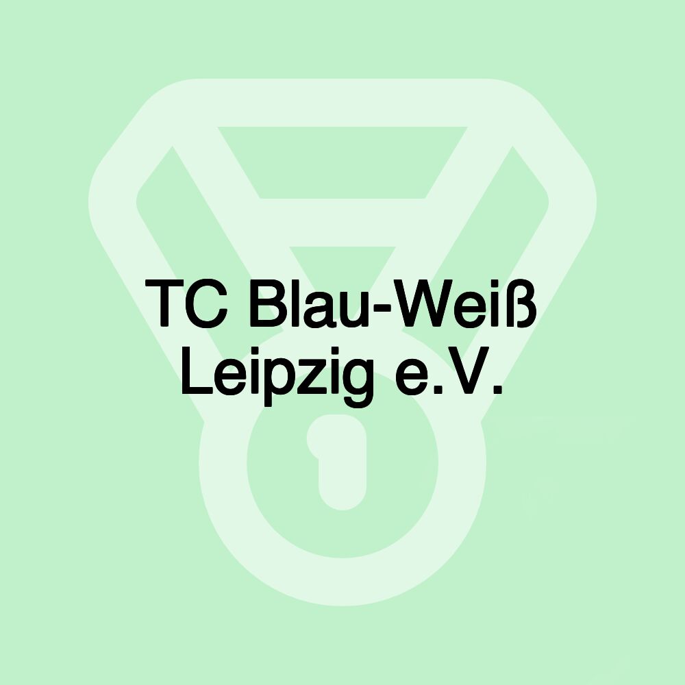 TC Blau-Weiß Leipzig e.V.