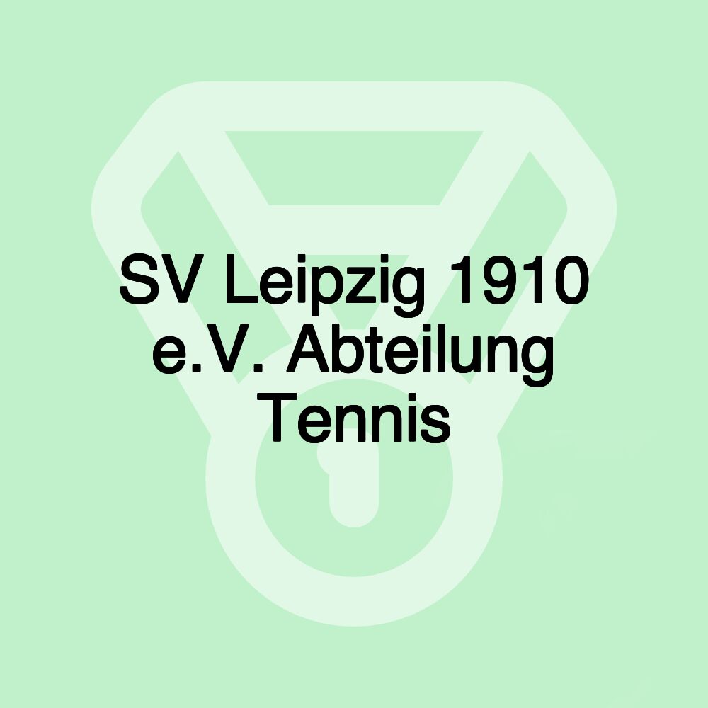 SV Leipzig 1910 e.V. Abteilung Tennis