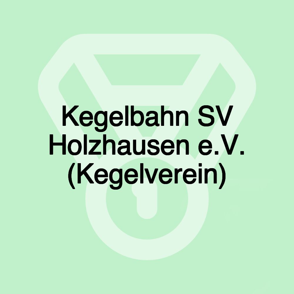 Kegelbahn SV Holzhausen e.V. (Kegelverein)