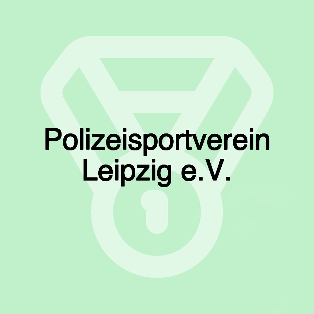 Polizeisportverein Leipzig e.V.