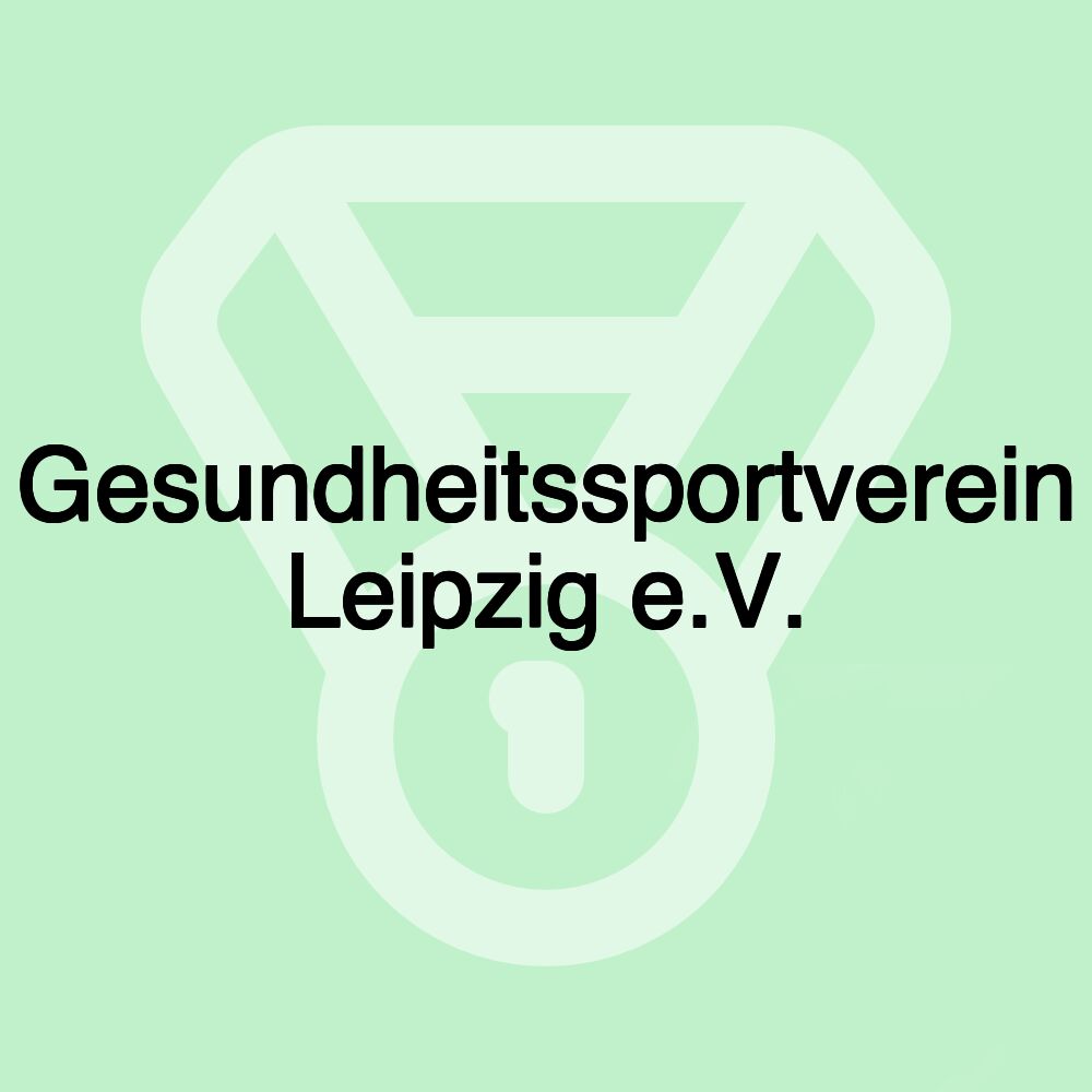 Gesundheitssportverein Leipzig e.V.