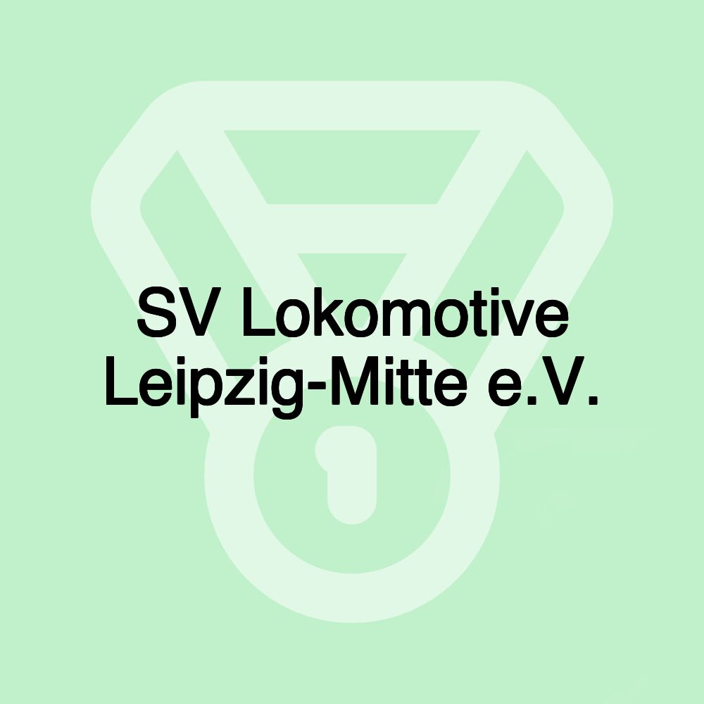 SV Lokomotive Leipzig-Mitte e.V.