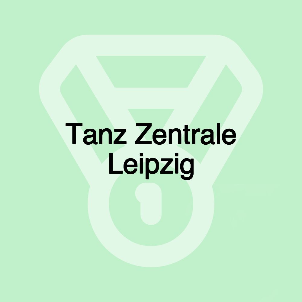 Tanz Zentrale Leipzig