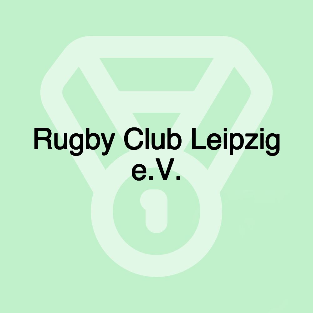 Rugby Club Leipzig e.V.