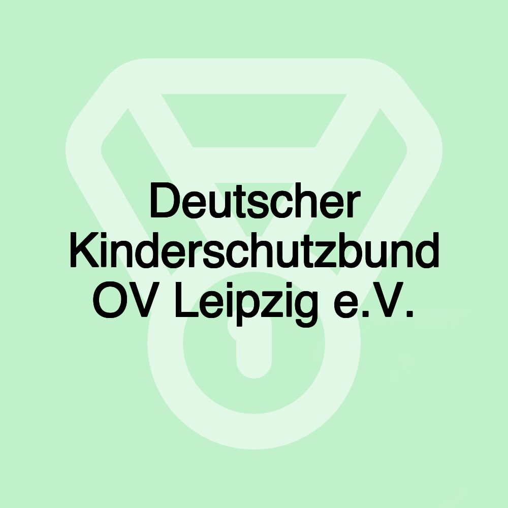 Deutscher Kinderschutzbund OV Leipzig e.V.