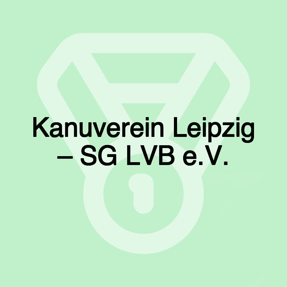 Kanuverein Leipzig – SG LVB e.V.