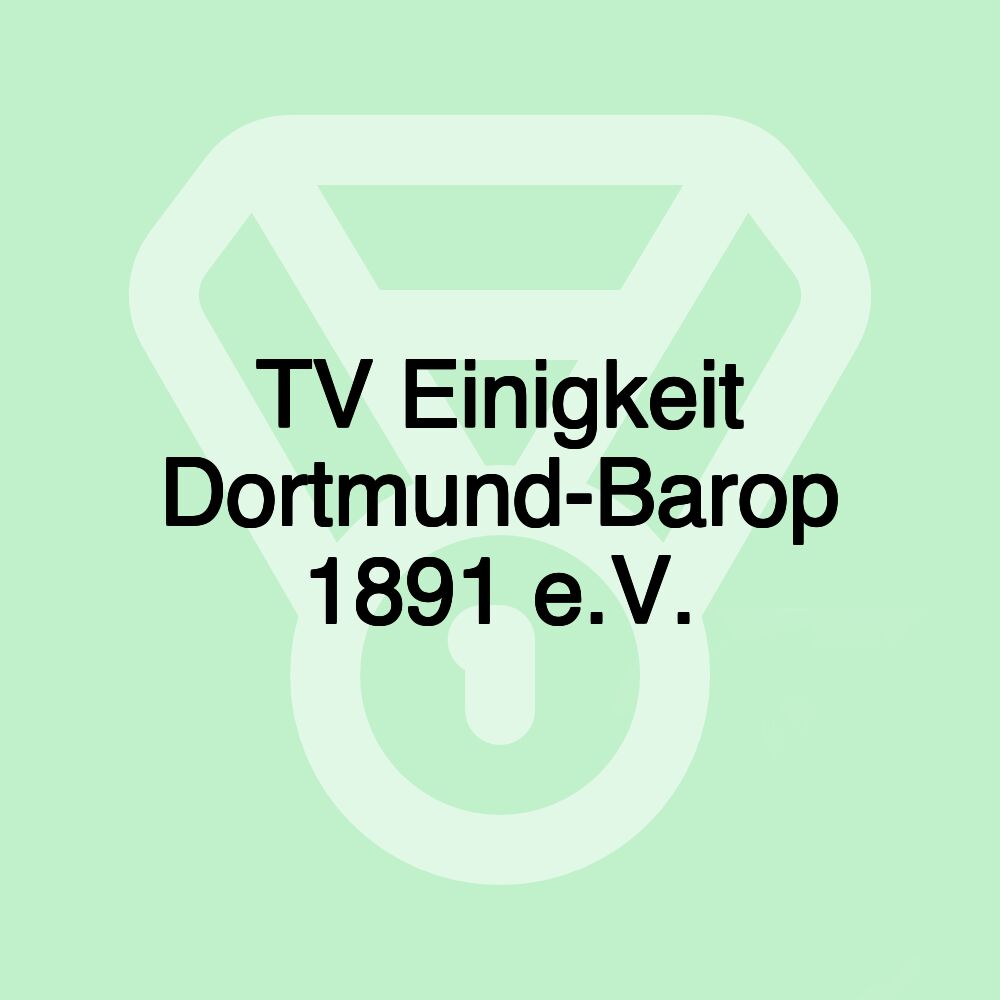 TV Einigkeit Dortmund-Barop 1891 e.V.