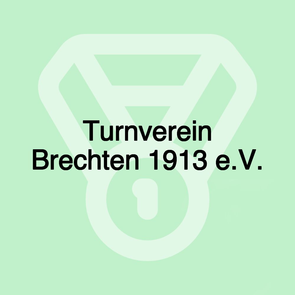 Turnverein Brechten 1913 e.V.