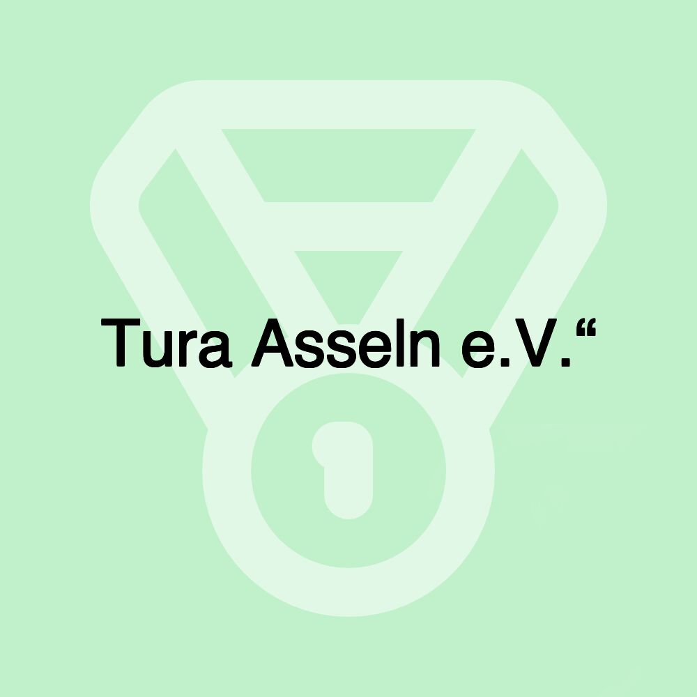 Tura Asseln e.V.“