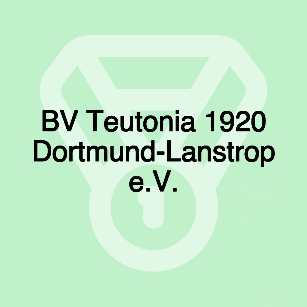 BV Teutonia 1920 Dortmund-Lanstrop e.V.