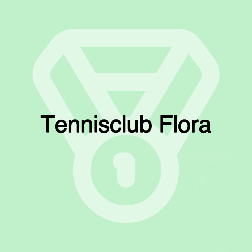 Tennisclub Flora