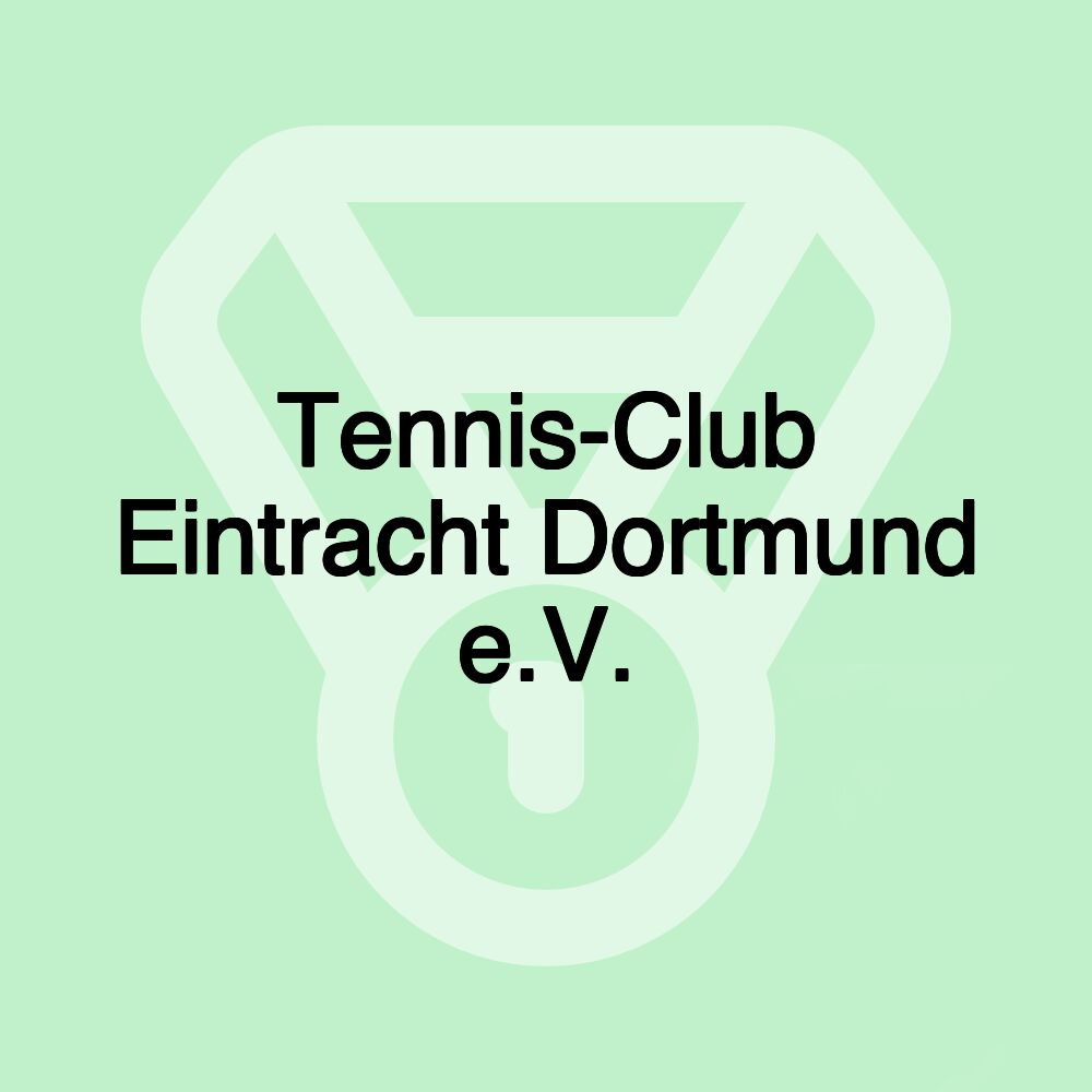 Tennis-Club Eintracht Dortmund e.V.