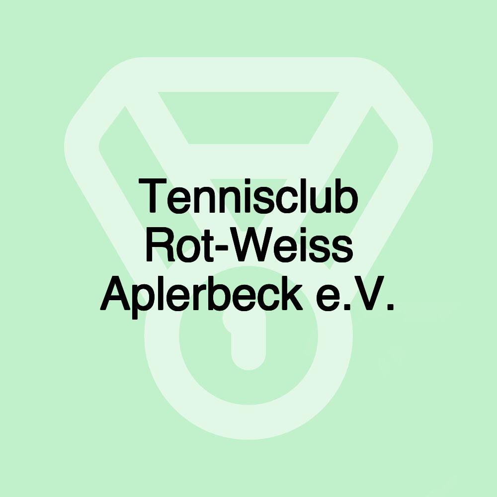 Tennisclub Rot-Weiss Aplerbeck e.V.