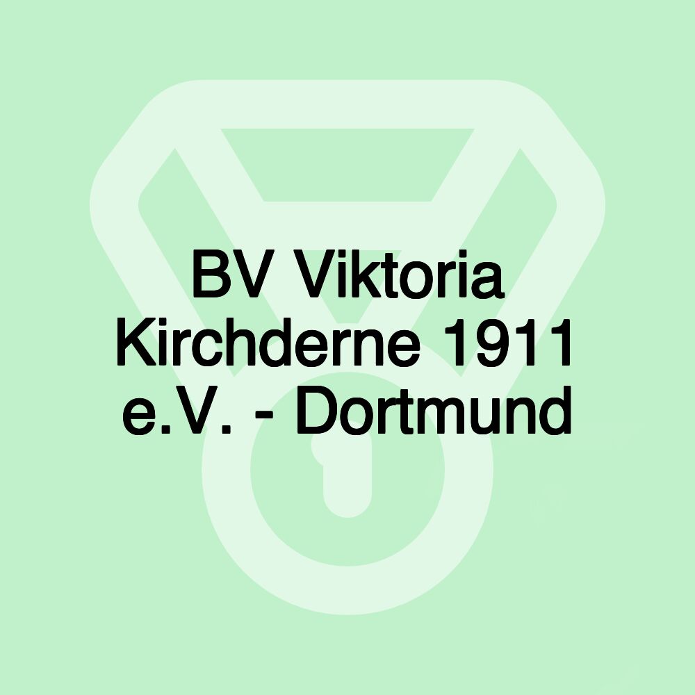 BV Viktoria Kirchderne 1911 e.V. - Dortmund