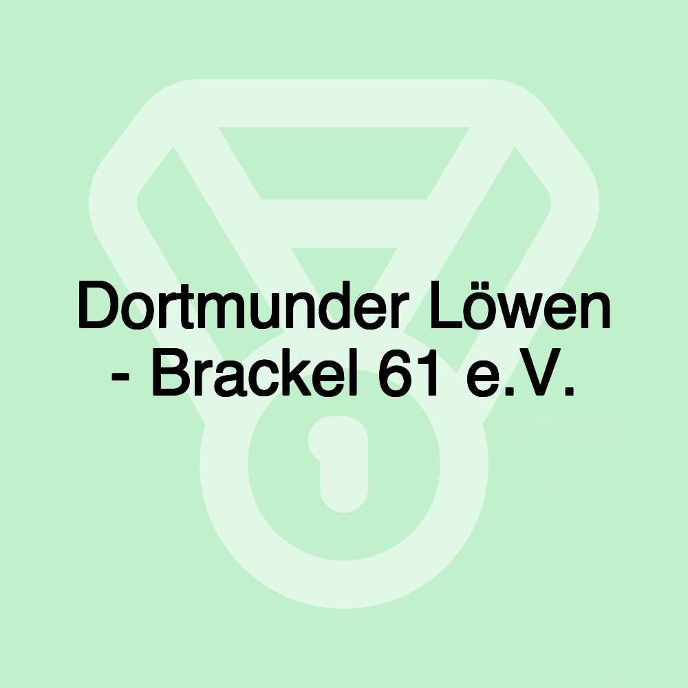 Dortmunder Löwen - Brackel 61 e.V.