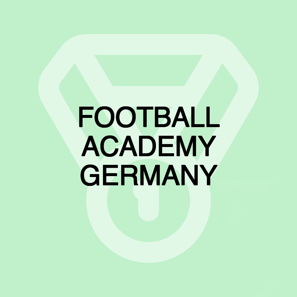 FOOTBALL ACADEMY GERMANY