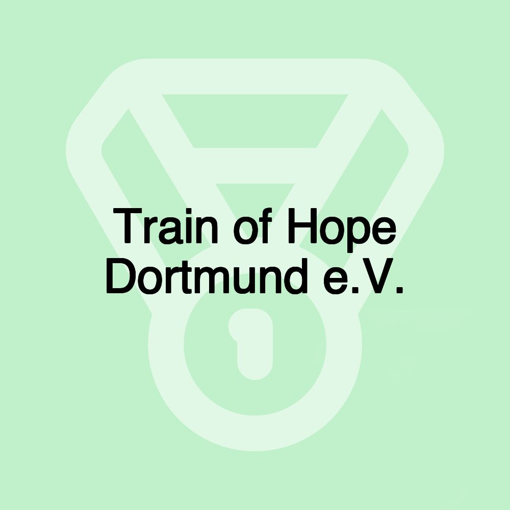 Train of Hope Dortmund e.V.