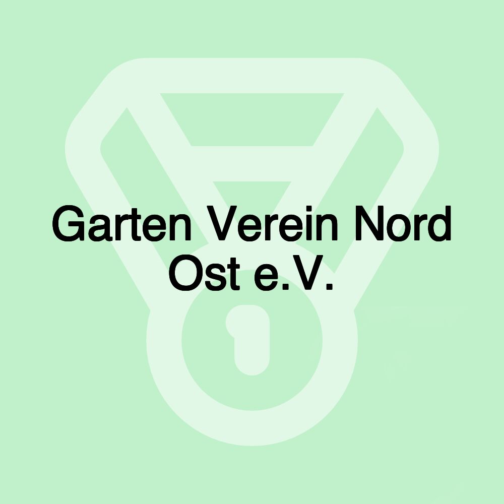 Garten Verein Nord Ost e.V.