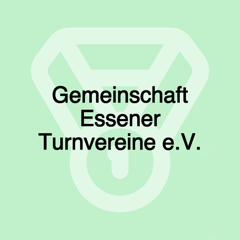 Gemeinschaft Essener Turnvereine e.V.