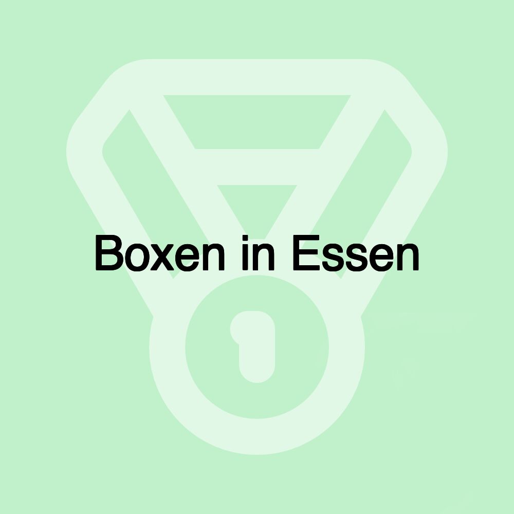 Boxen in Essen