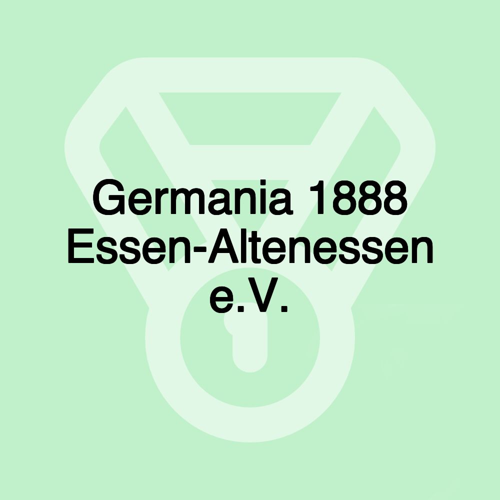 Germania 1888 Essen-Altenessen e.V.