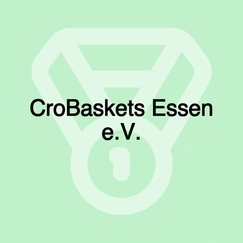 CroBaskets Essen e.V.