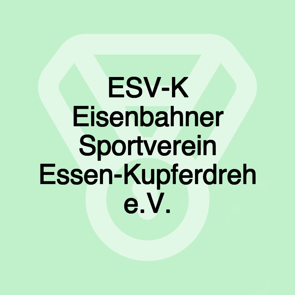 ESV-K Eisenbahner Sportverein Essen-Kupferdreh e.V.