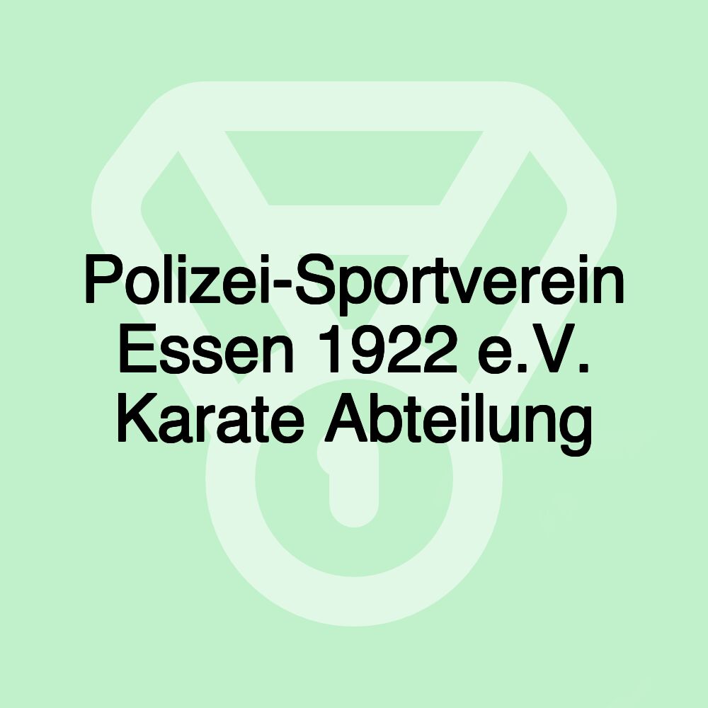 Polizei-Sportverein Essen 1922 e.V. Karate Abteilung