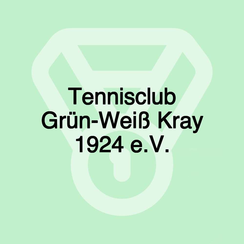 Tennisclub Grün-Weiß Kray 1924 e.V.