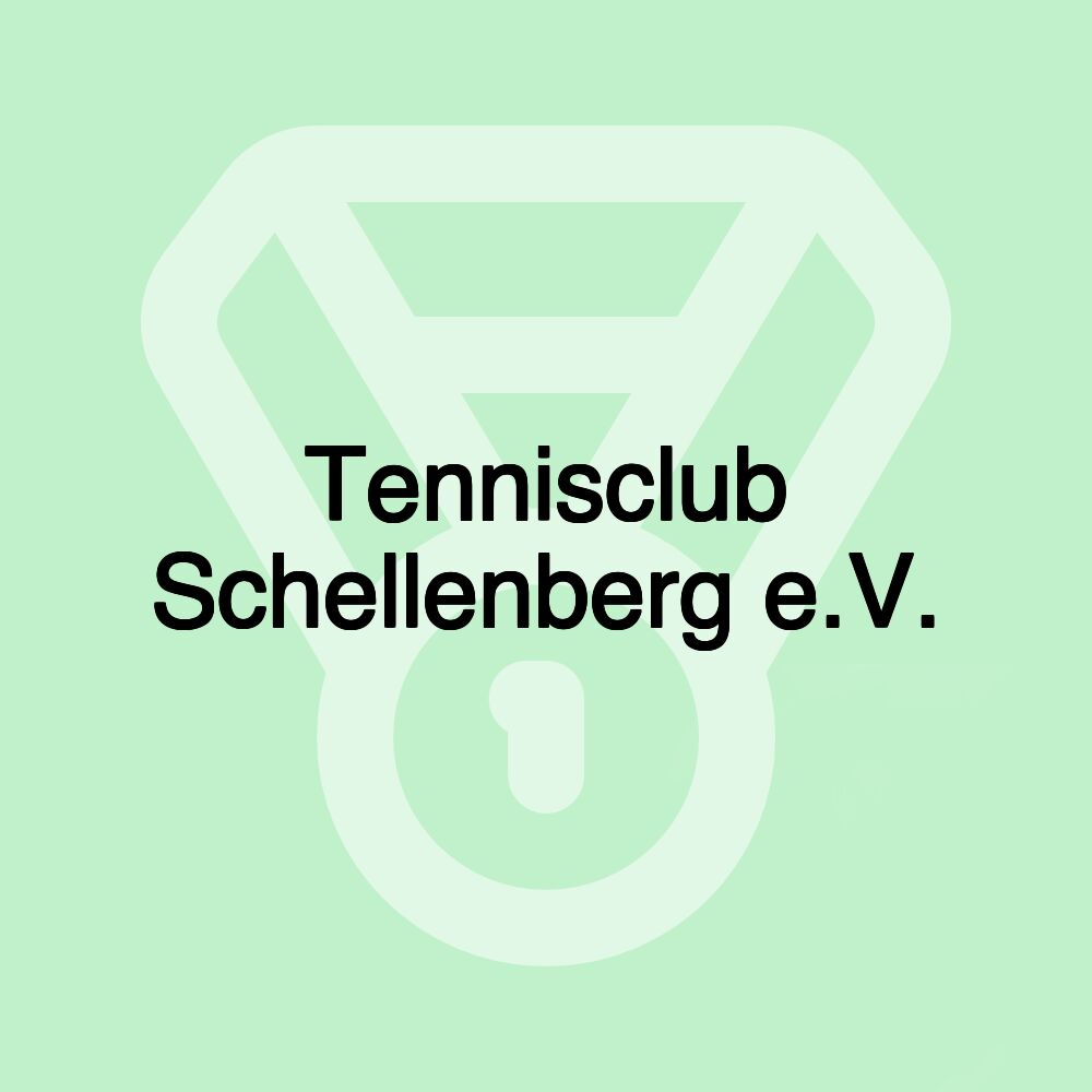 Tennisclub Schellenberg e.V.