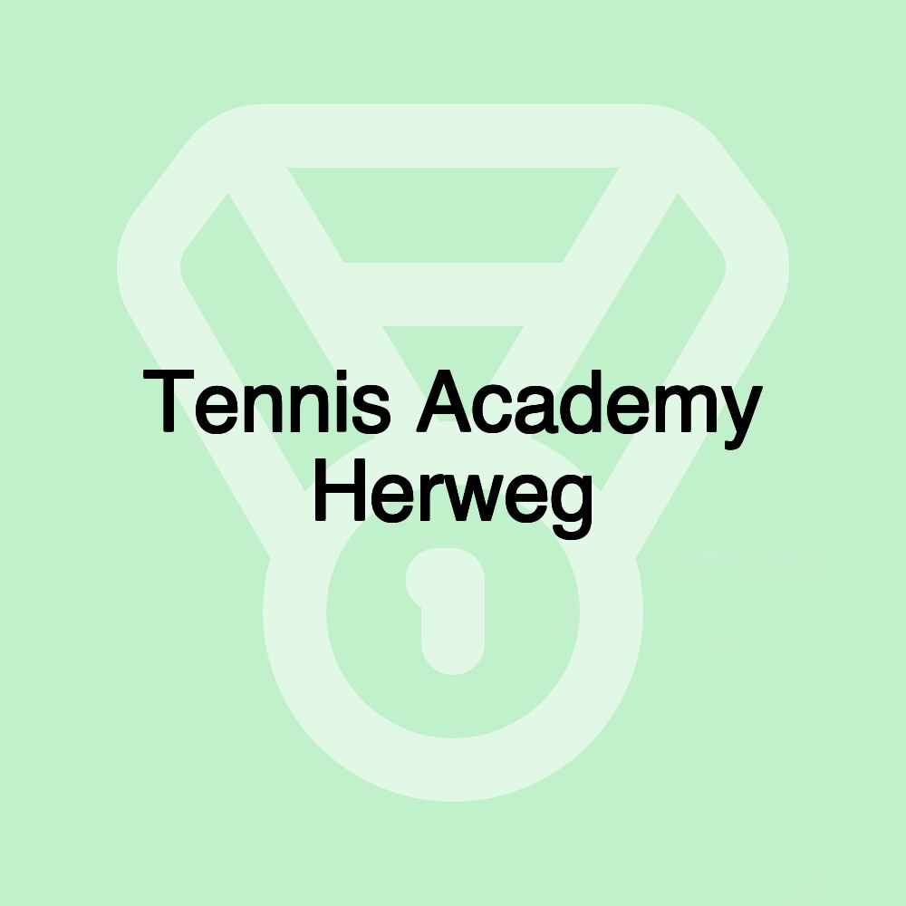 Tennis Academy Herweg