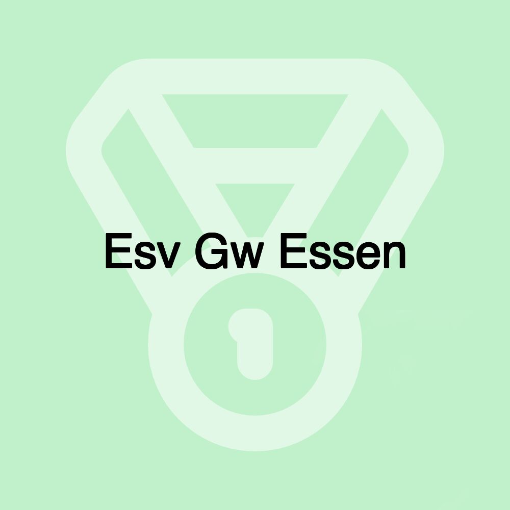 Esv Gw Essen