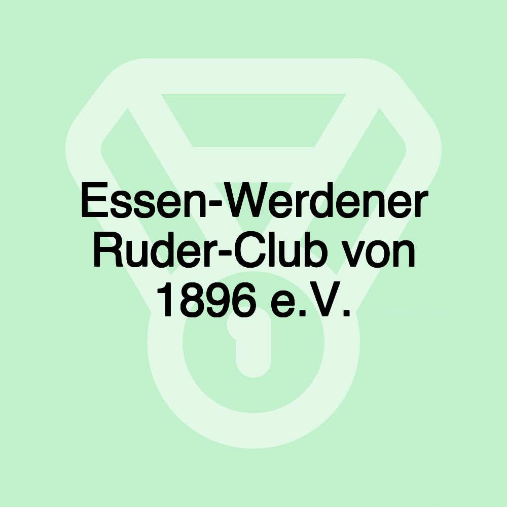 Essen-Werdener Ruder-Club von 1896 e.V.