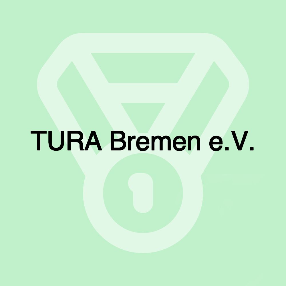 TURA Bremen e.V.