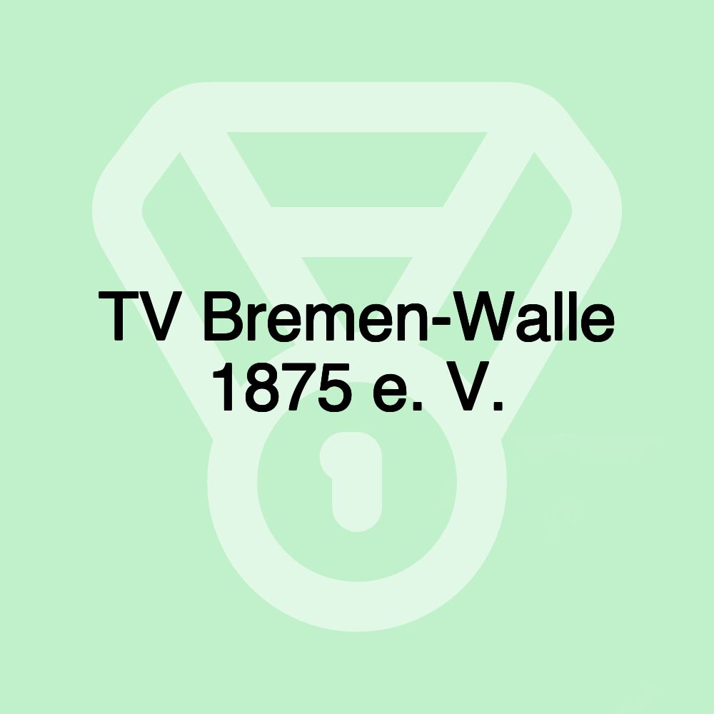 TV Bremen-Walle 1875 e. V.