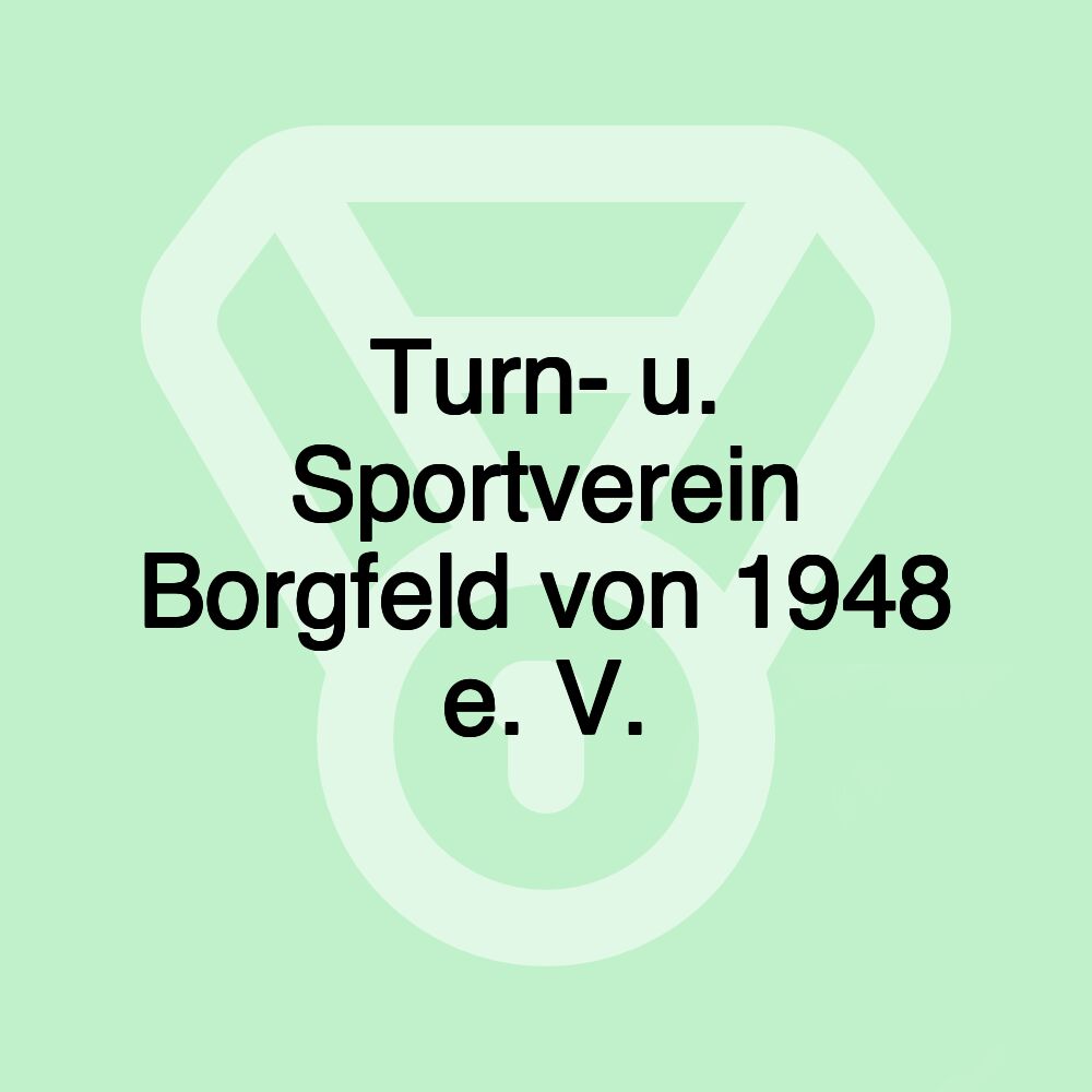 Turn- u. Sportverein Borgfeld von 1948 e. V.