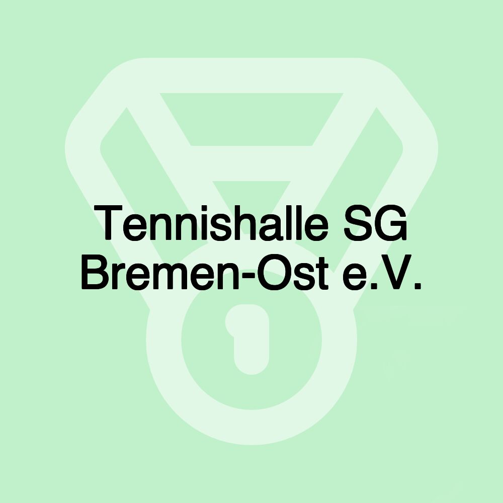 Tennishalle SG Bremen-Ost e.V.