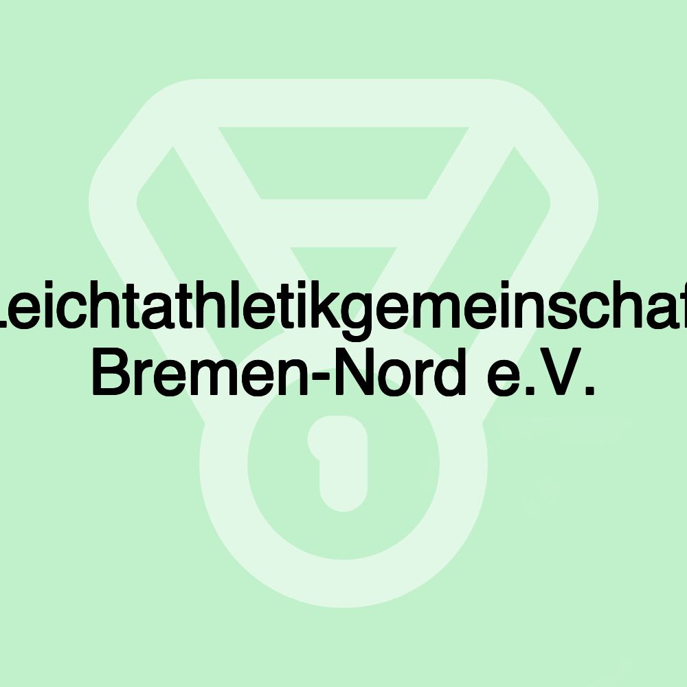 Leichtathletikgemeinschaft Bremen-Nord e.V.