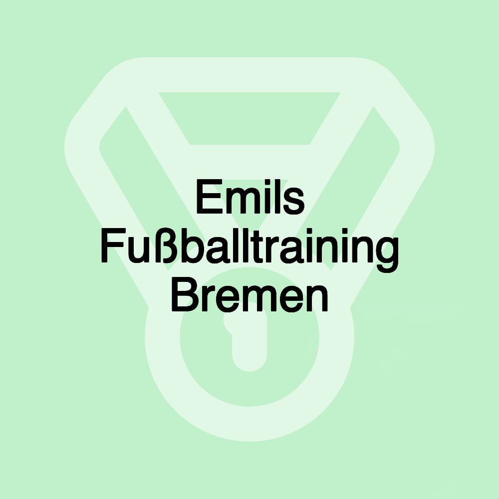 Emils Fußballtraining Bremen