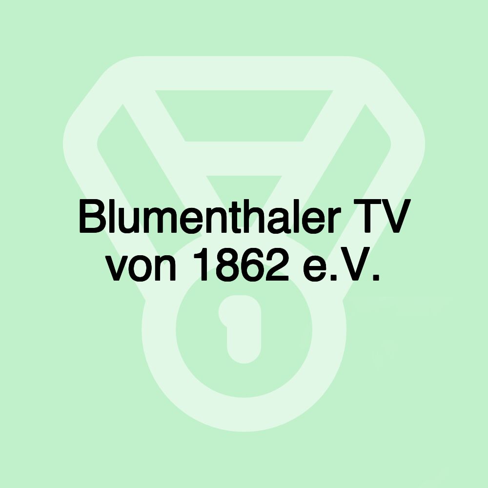 Blumenthaler TV von 1862 e.V.