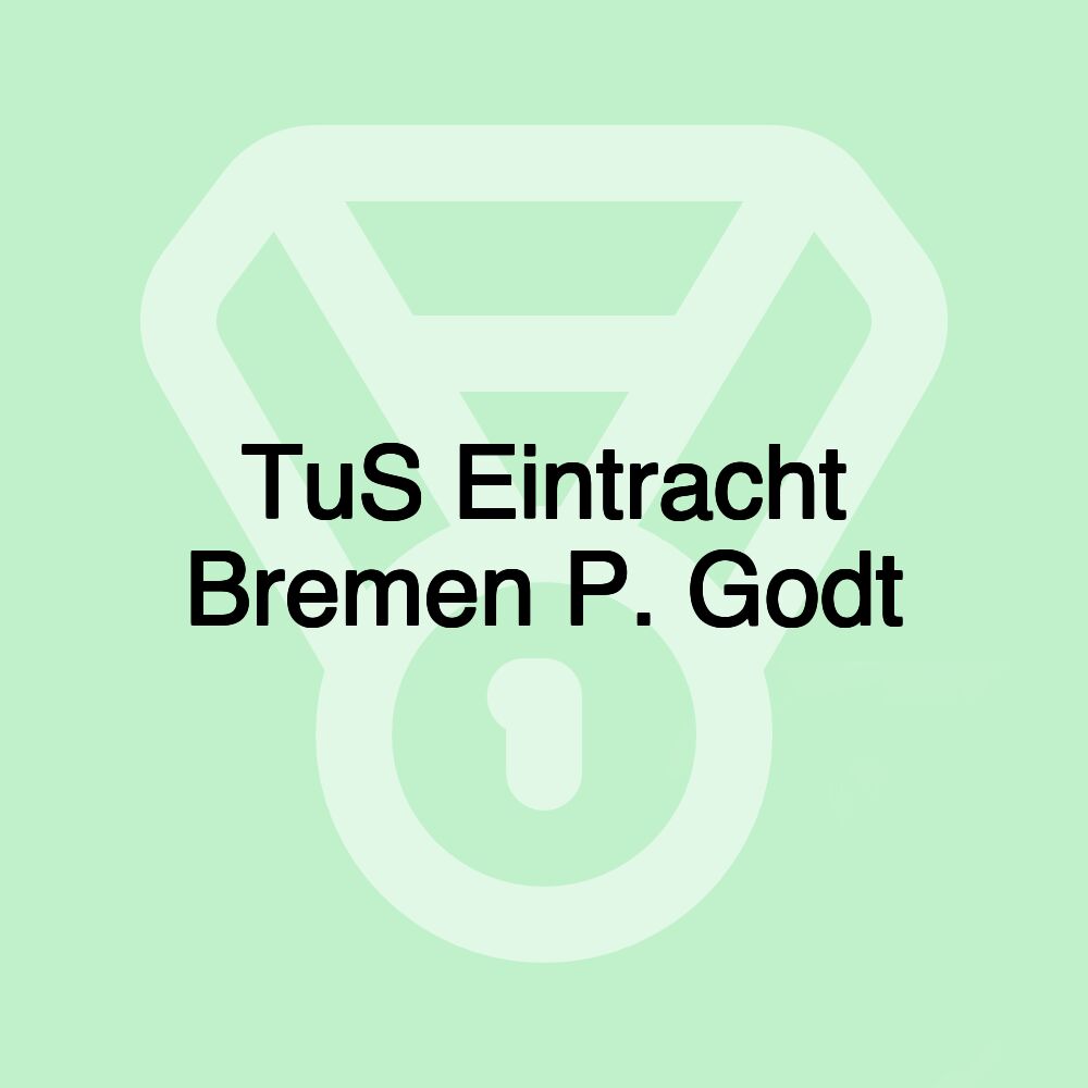 TuS Eintracht Bremen P. Godt