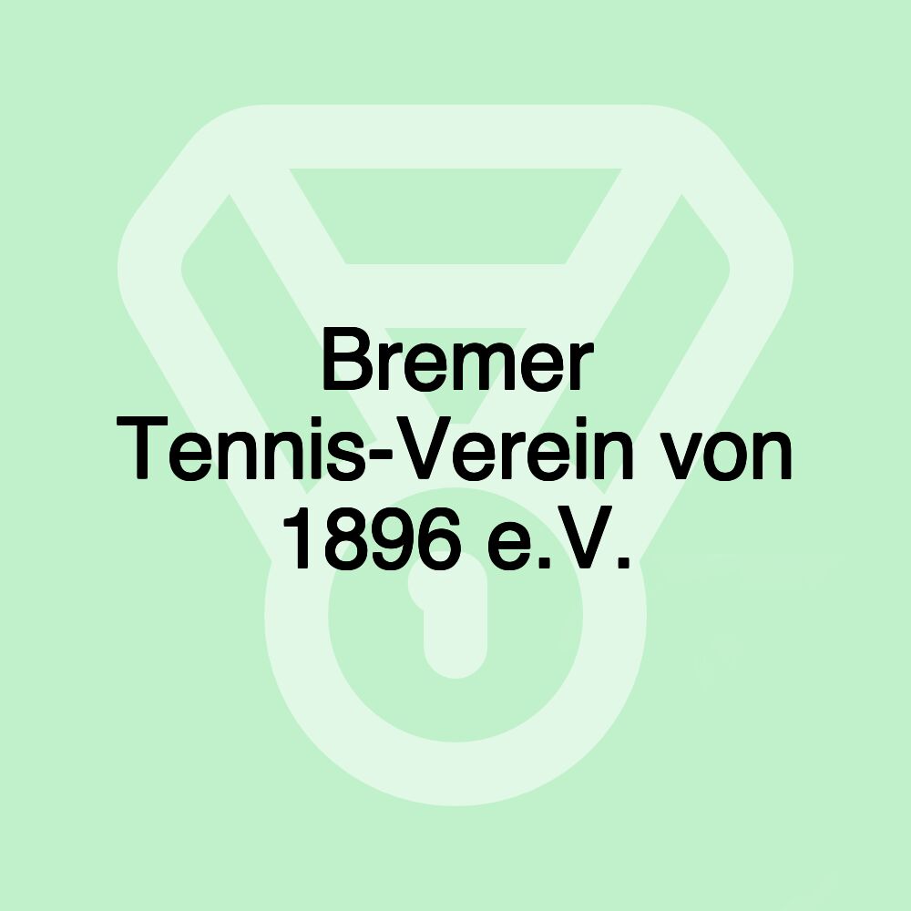 Bremer Tennis-Verein von 1896 e.V.